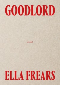 Goodlord - Ella Frears - ebook