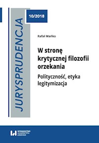 Jurysprudencja 10. W stronę krytycznej filozofii orzekania - Rafał Mańko - książka