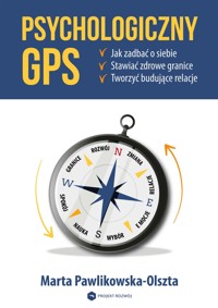 Psychologiczny GPS - Marta Pawlikowska-Olszta - ebook + książka