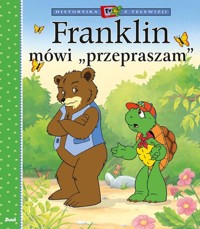 Franklin mówi „przepraszam” - Bourgeois Paulette - książka