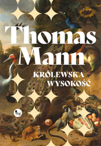 Królewska wysokość - Thomas Mann - ebook + audiobook + książka