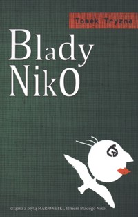 Blady Niko + DVD - Tomek Tryzna - książka