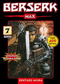 Berserk Max, Band 7 - Miura Kentaro - ebook
