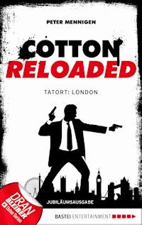 Cotton Reloaded - 30 - Peter Mennigen - ebook