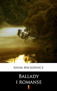 Ballady i romanse - Adam Mickiewicz - ebook