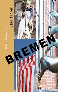 Bremen - Helga Henschel - ebook