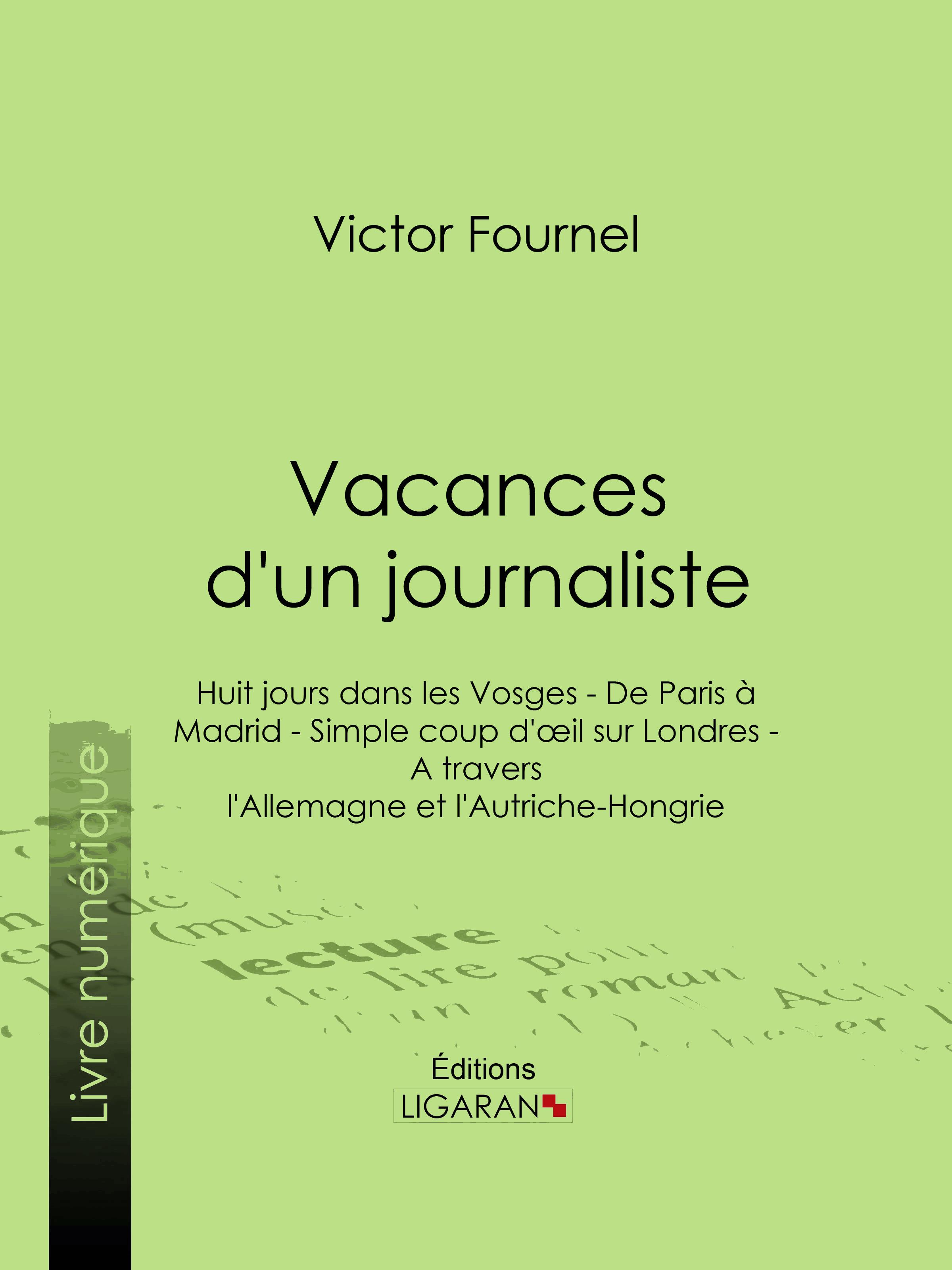 Vacances d'un journaliste