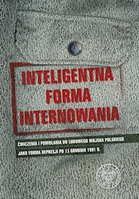 Inteligentna forma internowania -  - książka