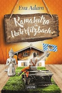 KAMASUTRA IN UNTERFILZBACH - Eva Adam - ebook