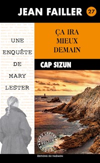 Ça ira mieux demain - Jean Failler - ebook