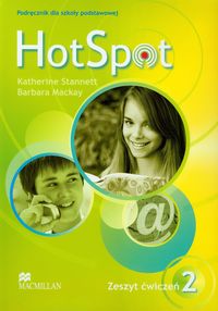Hot Spot 2 Zeszyt ćwiczeń - Stannett Katherine, Mackay Barbara - książka