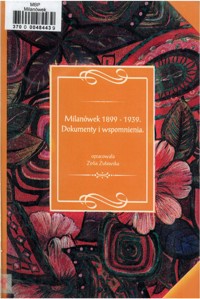 Milanowek 1899-1939, Dokumenty i wspomnienia - Zofia Żuławska - ebook