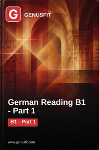GenusFit: German Reading B1. Part 1/2. - GenusFit Editors Office - ebook
