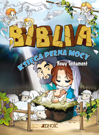 Biblia. Księga pełna mocy. Nowy Testament - Yum Sook-ja - książka