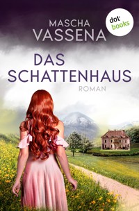 Das Schattenhaus - Mascha Vassena - ebook