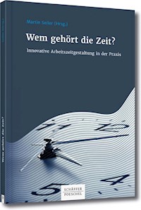 Wem gehört die Zeit? - Martin Seiler - ebook