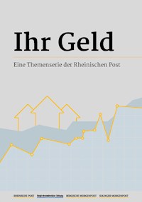 Ihr Geld - Rheinische Post - ebook
