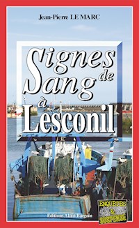 Signe de sang à Lesconil - Jean-Pierre Le Marc - ebook