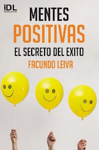 Mentes positivas - Facundo Leiva - ebook