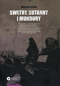 Swetry, sutanny i mundury - Wojciech Polak - książka