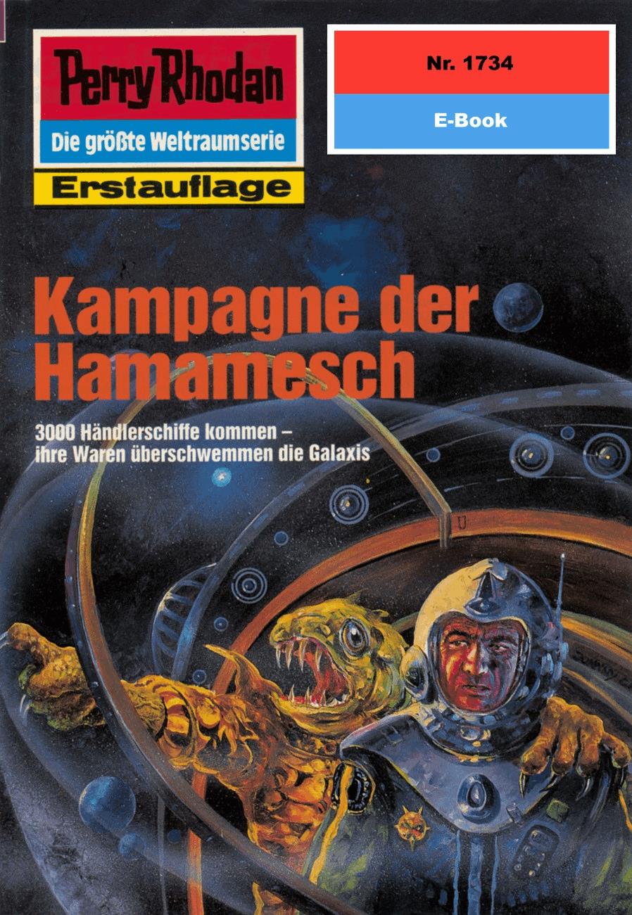 Perry Rhodan 1734: Kampagne der Hamamesch
