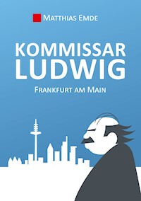 Kommissar Ludwig - Matthias Emde - ebook