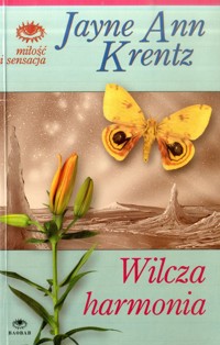 Wilcza harmonia - Jayne Ann Krentz - ebook