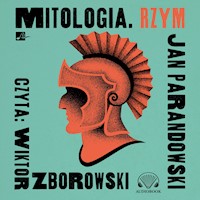 Mitologia. Rzym - Jan Parandowski - audiobook