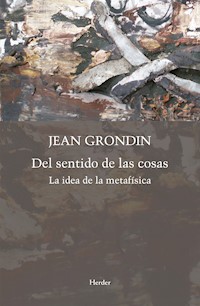 Del sentido de las cosas - Grondin Jean - ebook