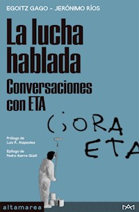 La lucha hablada - Egoitz Gago - ebook