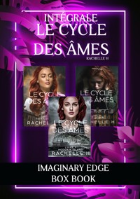 Le cycle des âmes - Intégrale - Rachelle H - ebook