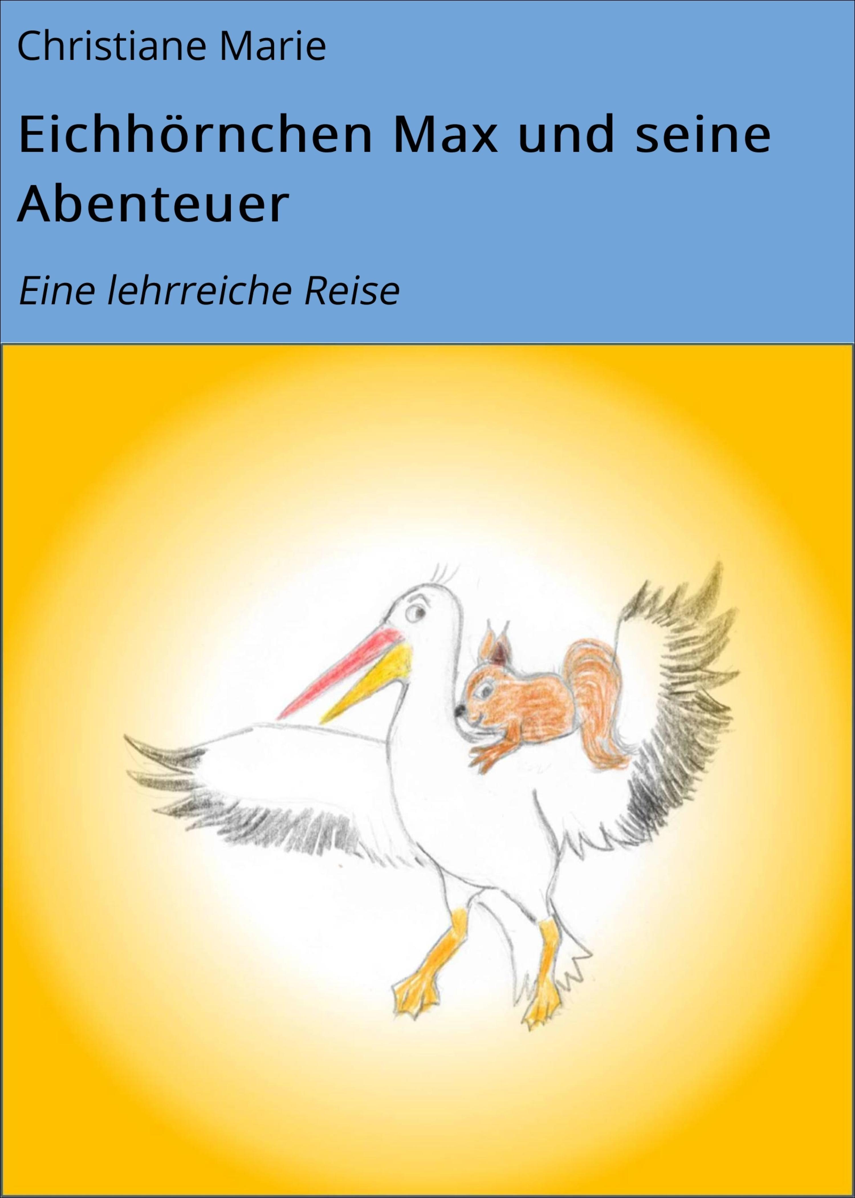 Eichhörnchen Max und seine Abenteuer