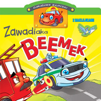 Garażowe bajeczki. Zawadiaka Beemek - Raimondas Jurgaitis - książka