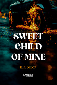 Sweet child of mine - R. A OSLON - ebook