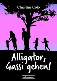Alligator, Gassi gehen! - Christine Colo - ebook