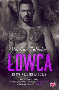 Łowca - Zalecka Paulina - ebook + książka