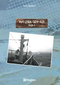 M/T Lyra GDY-323. Rejs I - Jerzy Budzisz - ebook