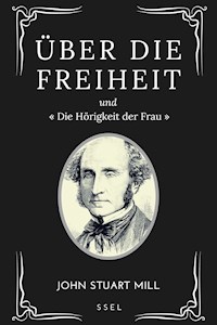 Über Die Freiheit - John Stuart Mill - ebook