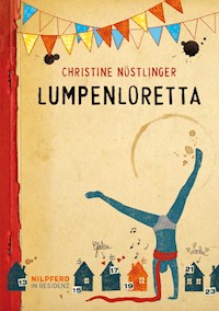 Lumpenloretta - Christine Nostlinger - ebook