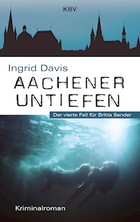 Aachener Untiefen - Ingrid Davis - ebook