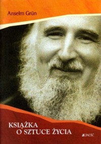 Książka o sztuce życia - Grun Anselm - ebook