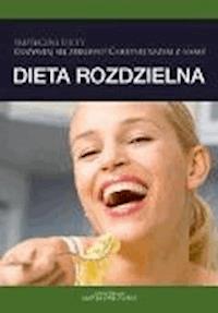 Dieta rozdzielna - O-press - ebook