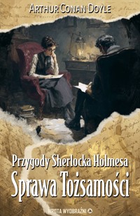 Sprawa Tożsamości - Arthur Conan Doyle - ebook + audiobook