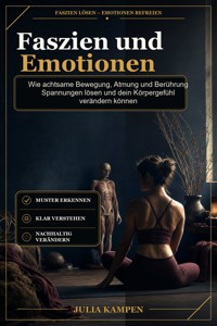 Faszien und Emotionen - Julia Kampen - ebook
