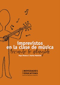 Imprevistos en la clase de música - Pepa Vivanco - ebook