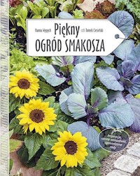 Piękny ogród smakosza - Wypych Hanna - książka