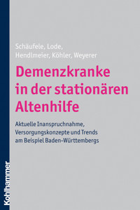 Demenzkranke in der stationären Altenhilfe - Siegfried Weyerer - ebook