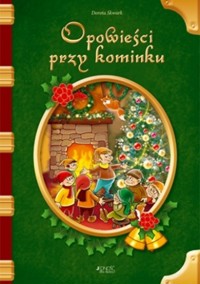 Opowieści przy kominku - Skwark Dorota - ebook