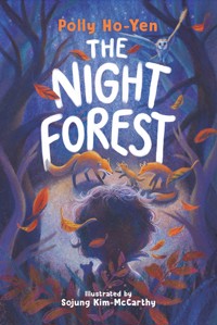 The Night Forest - Ho-Yen Polly - ebook