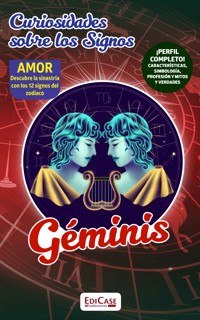 Curiosidades Sobre Los Signos - Géminis -  - ebook